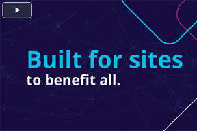 Built for sites to benefit all