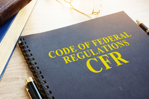 GettyImages-917590578 Code of Federal Regulations (CFR)