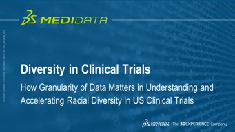 Medidata AI - Using Data to Accelerate Racial Diversity in US Clinical Trials